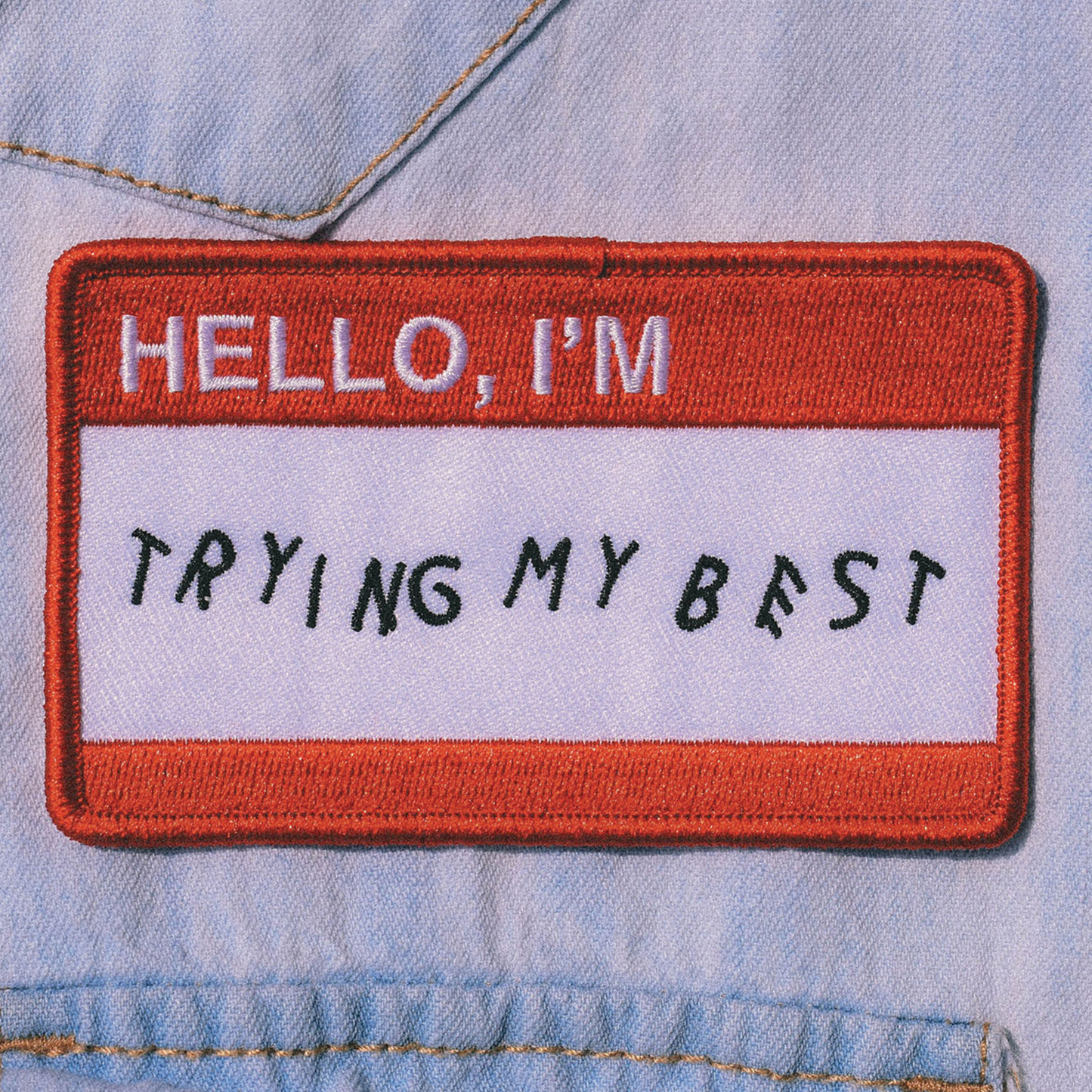 Trying My Best (Iron-On Patch)