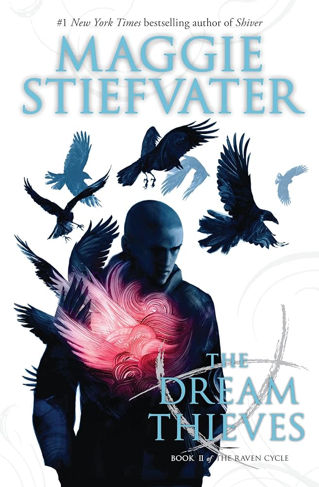 The Dream Thieves (The Raven Cycle) cover image