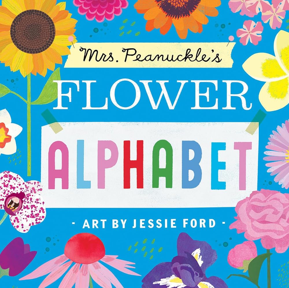 Mrs. Peanuckle's Flower Alphabet (Mrs. Peanuckle's Alphabet) cover image