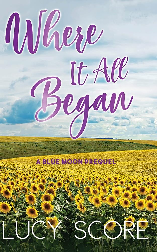 Where It All Began (Blue Moon, 7) cover image