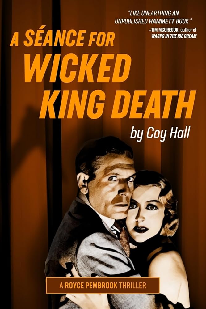 A Séance for Wicked King Death (Royce Pembrook Thrillers) cover image