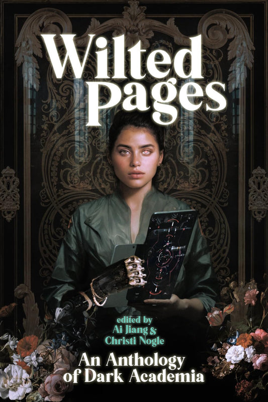 Wilted Pages: An Anthology of Dark Academia image 0