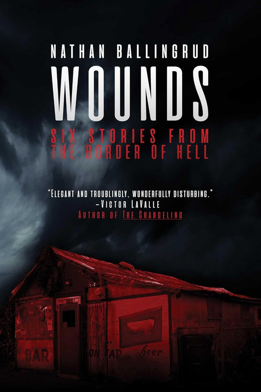 Wounds: Six Stories from the Border of Hell image 0