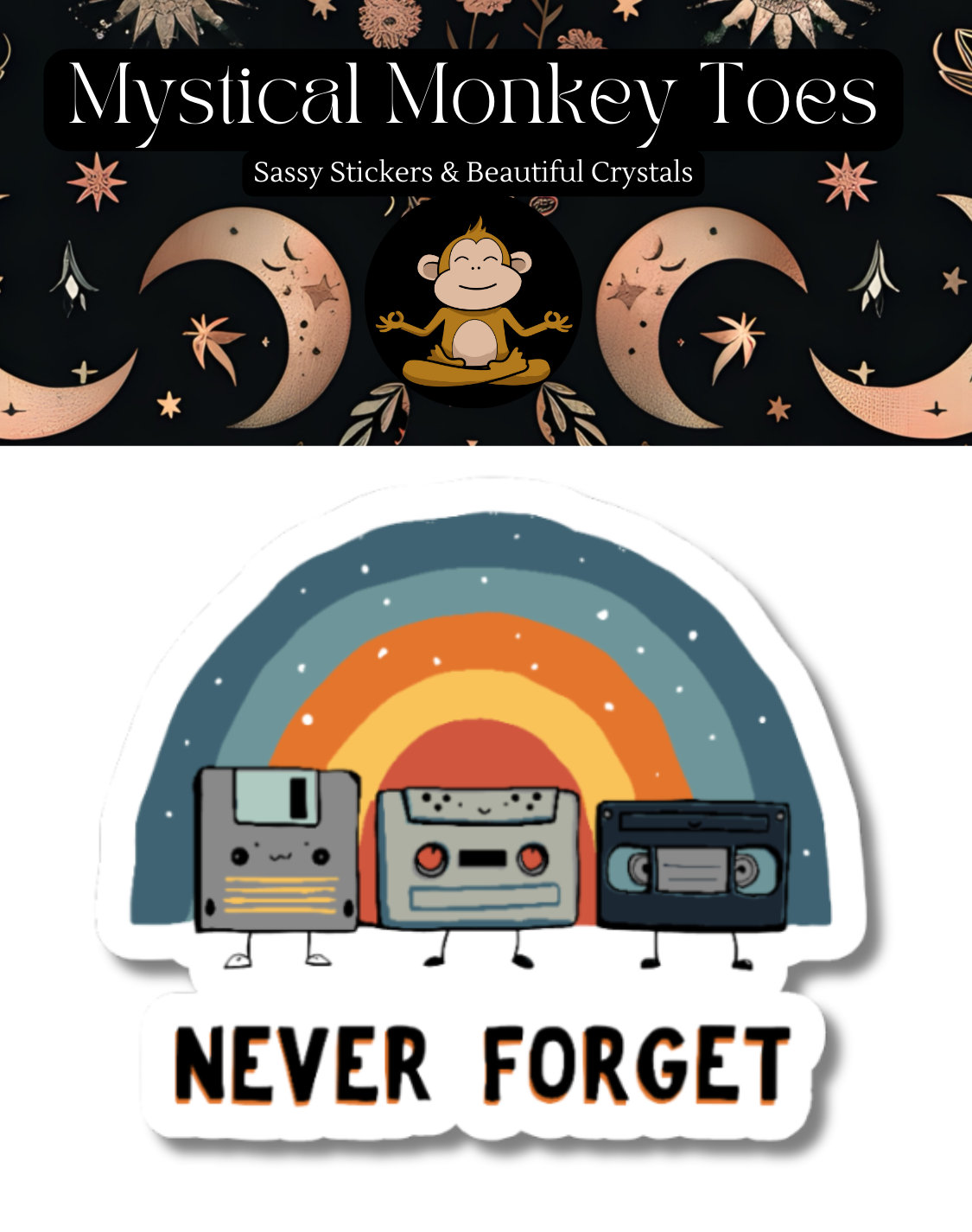 Funny Never Forget Vinyl Sticker
