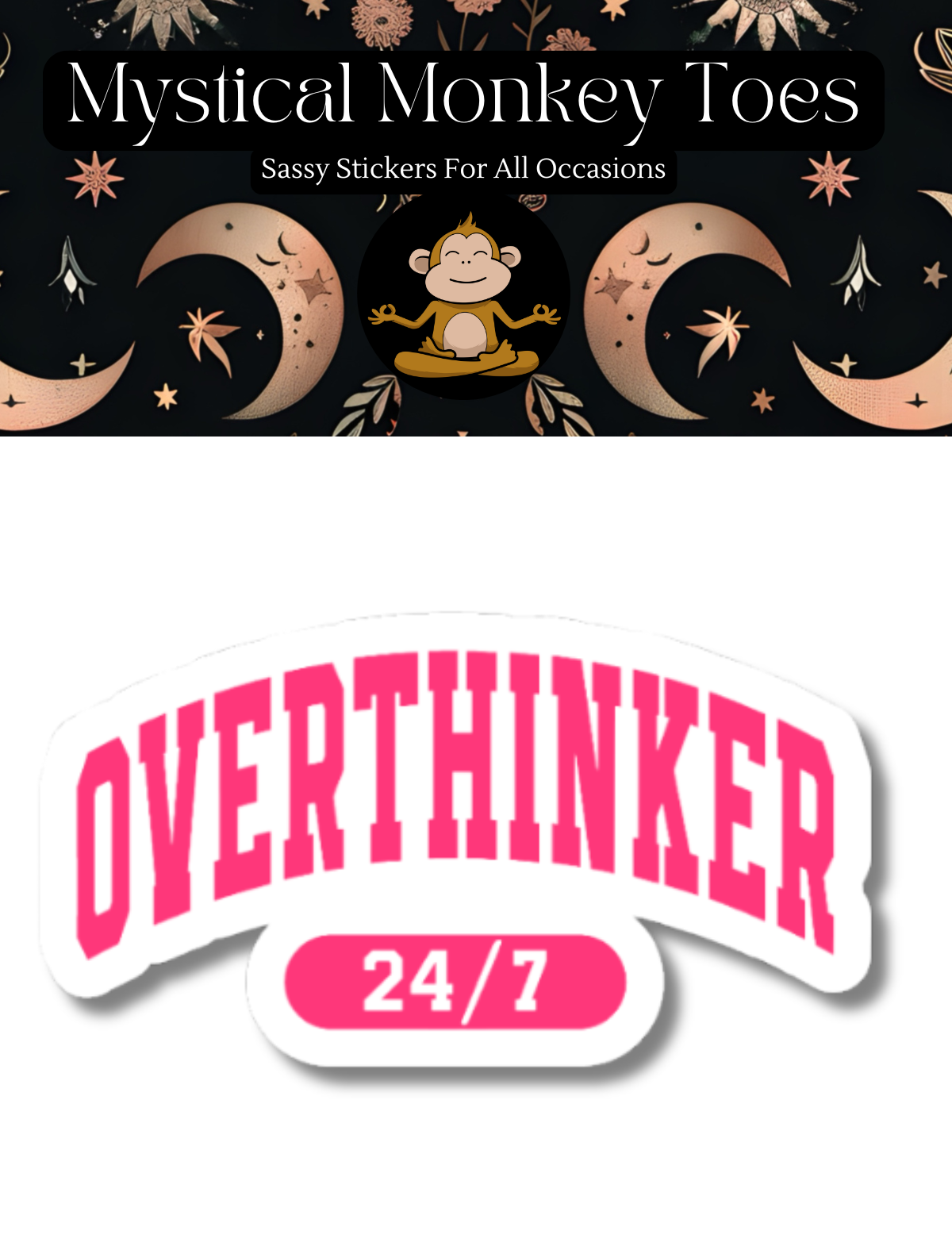 Funny Overthinker Vinyl Sticker