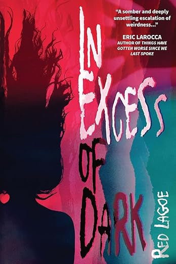 In Excess of Dark image 0