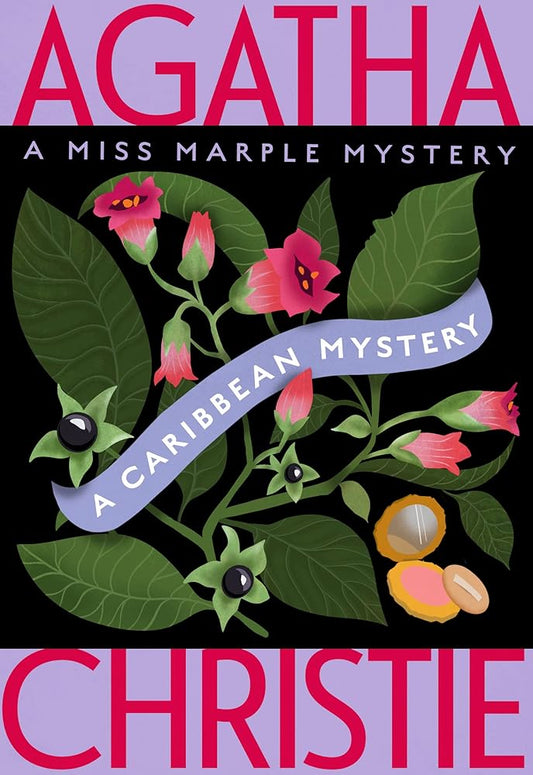 A Caribbean Mystery: A Miss Marple Mystery (Miss Marple Mysteries, 9) cover image