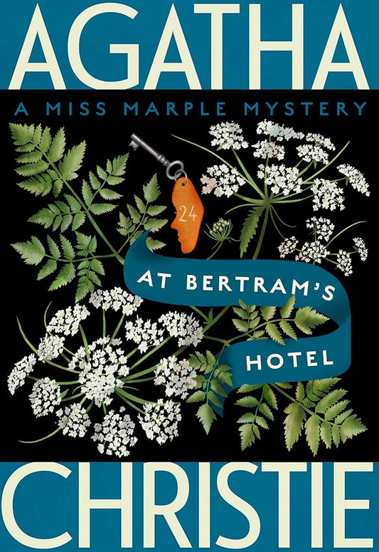 At Bertram's Hotel: A Miss Marple Mystery (Miss Marple Mysteries, 10) cover image