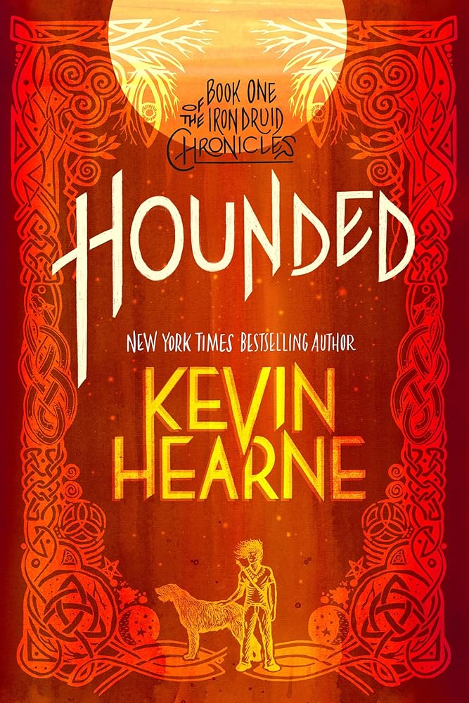 Hounded: Book One of The Iron Druid Chronicles cover image