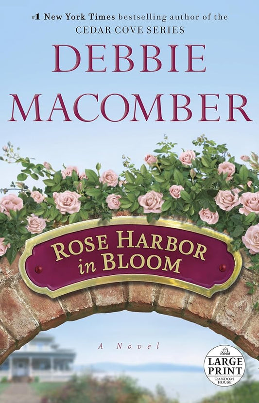 Rose Harbor in Bloom: A Novel cover image