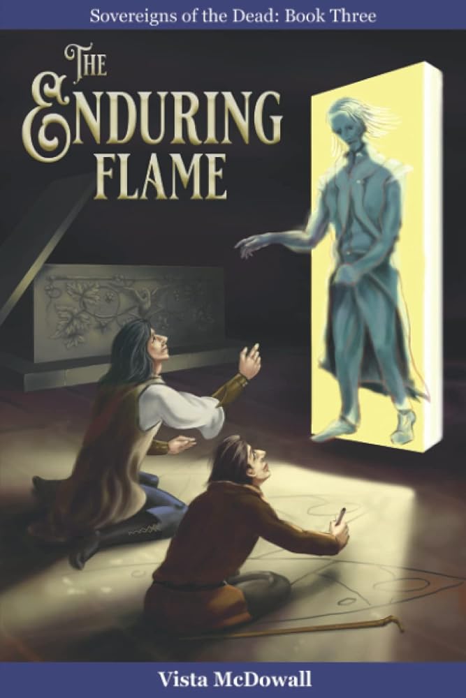 The Enduring Flame (The Sovereigns of the Dead) cover image