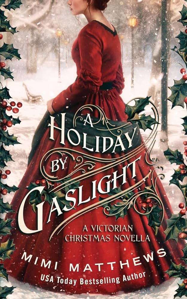 A Holiday By Gaslight: A Victorian Christmas Novella cover image