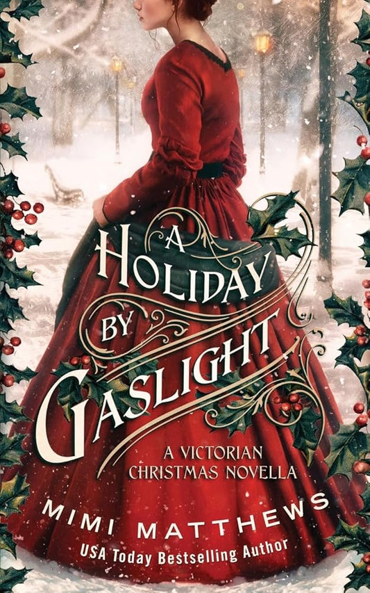 A Holiday By Gaslight: A Victorian Christmas Novella cover image