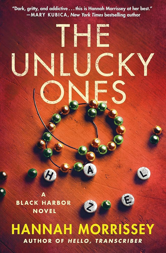 The Unlucky Ones: A Black Harbor Novel cover image
