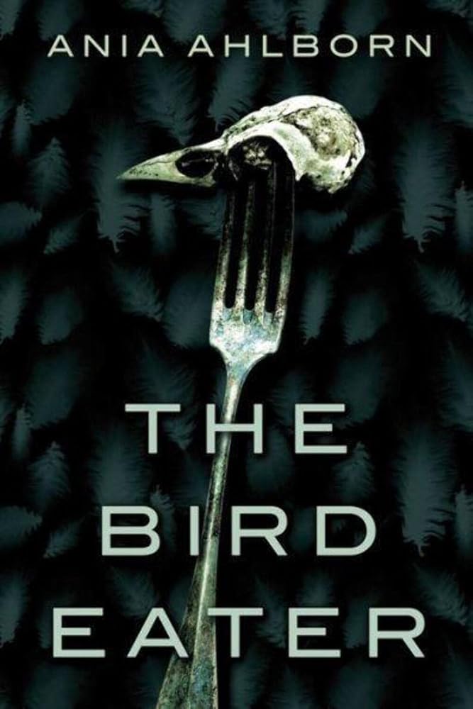 The Bird Eater cover image
