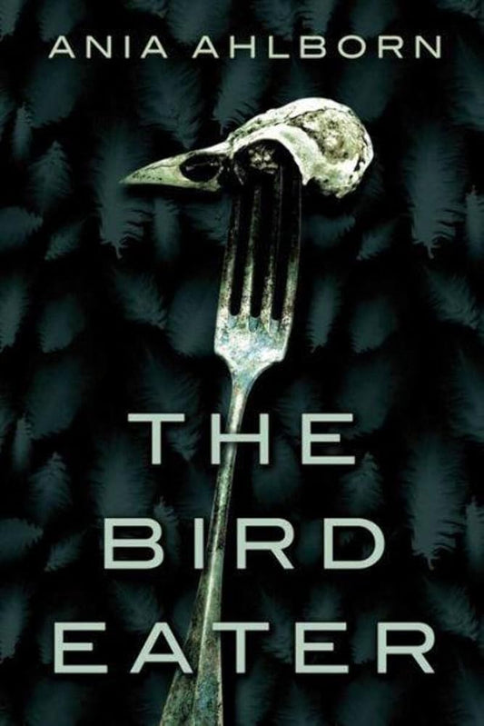 The Bird Eater cover image
