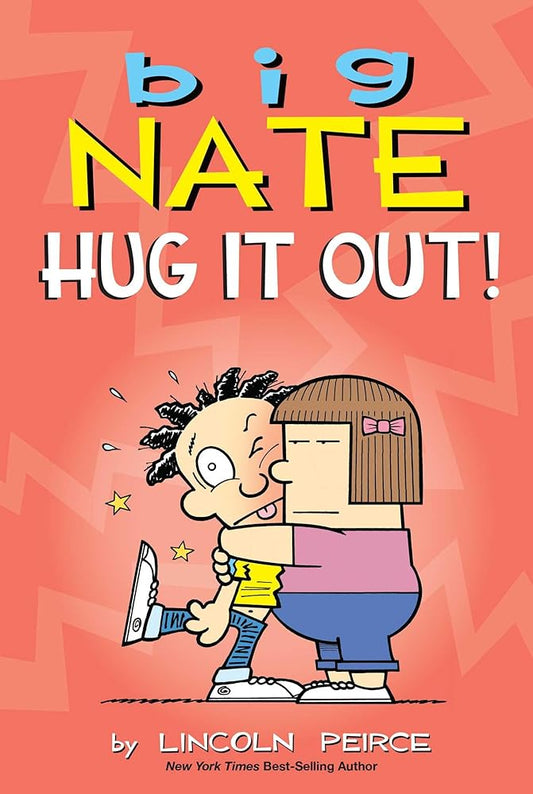 Big Nate: Hug It Out! (Volume 21) cover image