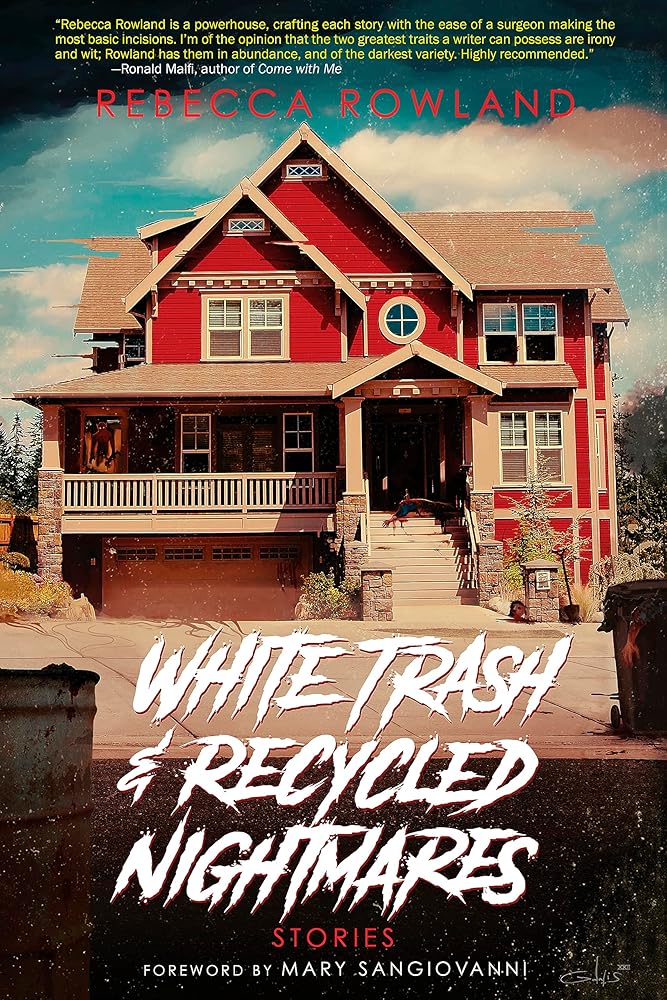 White Trash and Recycled Nightmares cover image
