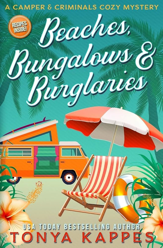Beaches, Bungalows & Burglaries (A Camper & Criminals Cozy Mystery Series) cover image
