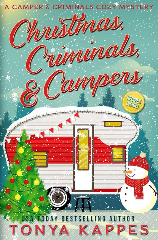 Christmas, Criminals, and Campers - A Camper and Criminals Cozy Mystery Series cover image