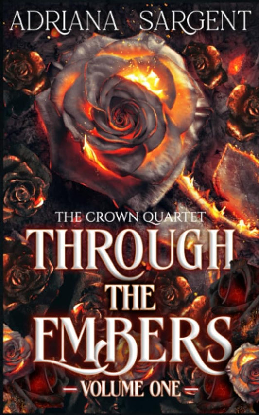 Through the Embers: Volume One: An enthralling fantasy lesfic erotica novel cover image