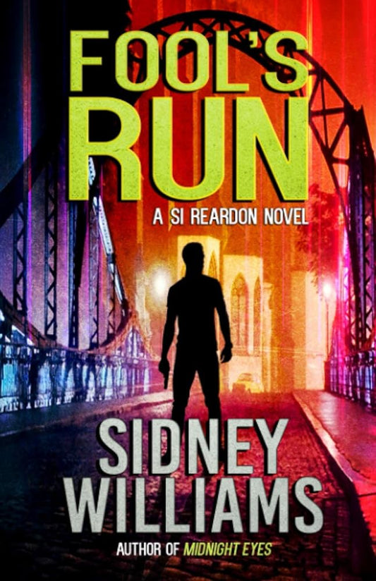 Fool's Run: A Si Reardon Novel (Si Reardon Thrillers) cover image