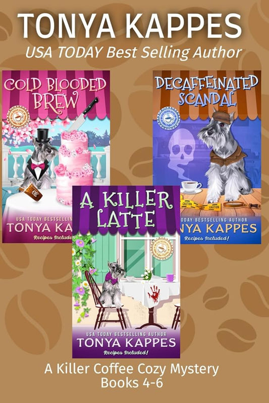A Killer Coffee Mystery Series Books 4-6 (Tonya Kappes Books Cozy Mystery Collections) cover image