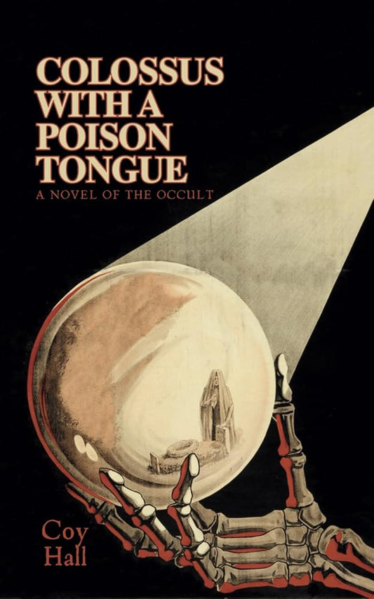 Colossus with a Poison Tongue: A Novel of the Occult cover image