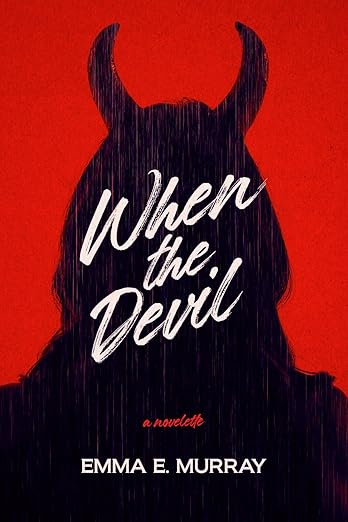 When the Devil: A Novelette image 0