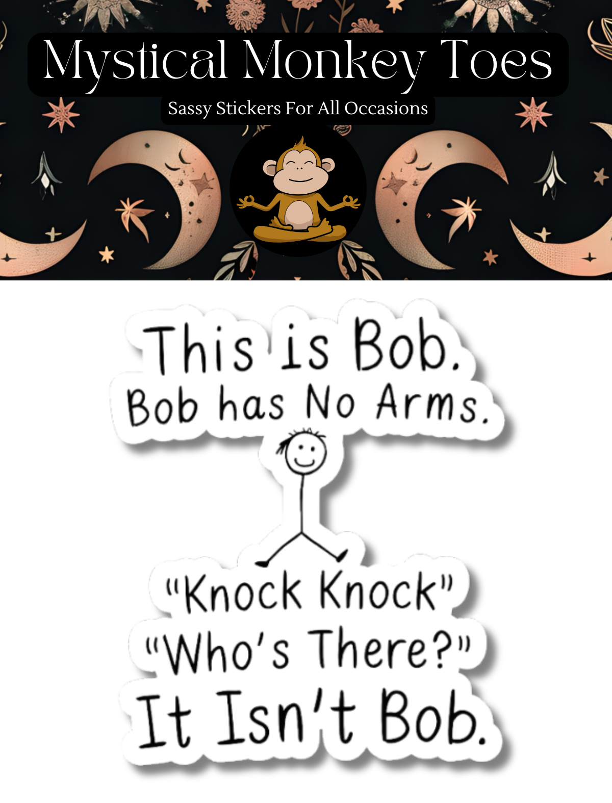 Funny This Is Bob Vinyl Sticker
