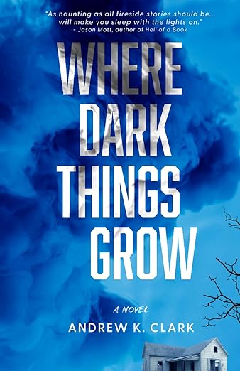 Where Dark Things Grow image 0